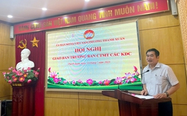 Ủy ban MTTQ Việt Nam phường Thanh Xuân tổ chức hội nghị giao ban với các Ban công tác Mặt trận khu dân cư