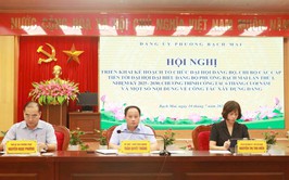 Phường Bạch Mai tổ chức Hội nghị triển khai Kế hoạch tổ chức Đại hội đại biểu Đảng bộ phường Bạch Mai lần thứ I, nhiệm kỳ 2025 - 2030;