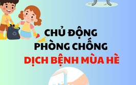 PHÒNG CHỐNG DỊCH BỆNH MÙA HÈ