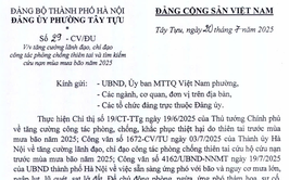 Đảng ủy phường Tây Tựu tăng cường lãnh đạo, chỉ đạo công tác phòng chống thiên tai và tìm kiếm cứu nạn mùa mưa bão năm 2025