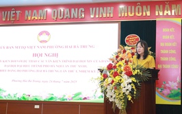 Hội nghị góp ý dự thảo các văn kiện trình Đại hội XIV của Đảng, Đại hội đại biểu Đảng bộ thành phố Hà Nội lần thứ XVIII và Đại hội Đảng bộ phường Hai Bà Trưng lần thứ I, nhiệm kỳ 2025 - 2030