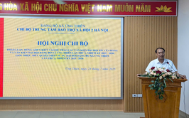 Chi bộ Trung tâm Bảo trợ xã hội 2 tổ chức Hội nghị góp ý các Dự thảo, Văn kiện của Đảng