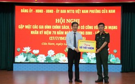 Phường Cửa Nam tổ chức gặp mặt tri ân các gia đình chính sách và người có công với cách mạng