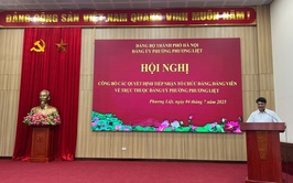 Đảng ủy, HĐND, UBND, Ủy ban MTTQVN phường Phương Liệt tổ chức Hội nghị công bố các Quyết định tiếp nhận tổ chức đảng, đảng viên