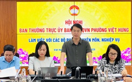 Hội nghị Ban thường trực UBMTTQ Việt Nam phường Việt Hưng làm việc với Thường trực các tổ chức chính trị xã hội và các bộ phận chuyên môn, nghiệp vụ