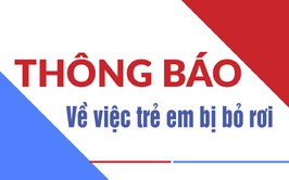 Thông báo về việc trẻ em bị bỏ rơi