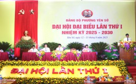 Phiên trù bị đại hội đại biểu Đảng bộ phường Yên Sở lần thứ Nhất, nhiệm kỳ 2025 - 2030: sẵn sàng cho ngày hội lớn của toàn Đảng bộ