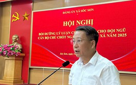 ĐẢNG UỶ XÃ SÓC SƠN TỔ CHỨC HỘI NGHỊ BỒI DƯỠNG CHÍNH TRỊ HÈ CHO CÁN BỘ CHỦ CHỐT NGÀNH GIÁO DỤC TRÊN  ĐỊA BÀN XÃ