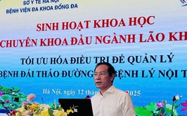 Bệnh viện đa khoa Đống Đa tổ chức sinh hoạt khoa học về tối ưu hóa điều trị bệnh đái tháo đường và bệnh lý nội tiết