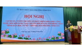 Phát triển khoa học công nghệ, đổi mới sáng tạo, chuyển đổi số gắn với phong trào Bình dân học vụ số trên địa bàn phường Vĩnh Tuy