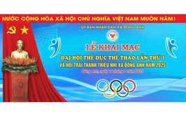 THÔNG CÁO BÁO CHÍ ĐẠI HỘI THỂ DỤC THỂ THAO LẦN THỨ NHẤT VÀ HỘI TRẠI THANH THIẾU NHI HÈ XÃ ĐÔNG ANH NĂM 2025