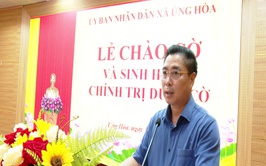 Ứng Hòa tổ chức chào cờ và sinh hoạt chính trị dưới cờ tuần đầu tiên sau Đại hội đảng bộ xã lần thứ nhất, nhiệm kỳ 2025 - 2030
