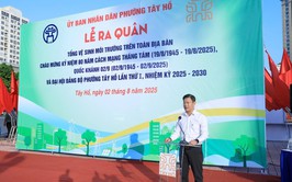 Phường Tây Hồ ra quân tổng vệ sinh môi trường
