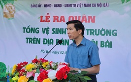 XÃ NỘI BÀI RA QUÂN TỔNG VỆ SINH MÔI TRƯỜNG