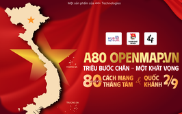 “Từ A80 - Tự hào Việt Nam” đến “A80 OpenMap.vn”: Khi công nghệ kết nối triệu trái tim