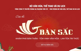 Phát động Cuộc thi “Bản Sắc” nhằm lan tỏa giá trị văn hóa Việt Nam trong thời đại số