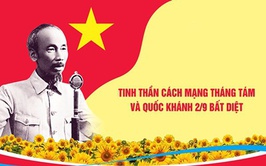 Ngày 2-9-1945 - Sự kiện vĩ đại và ý nghĩa trong lịch sử dân tộc Việt Nam