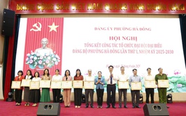 Đảng uỷ phường Hà Đông tổ chức hội nghị tổng kết công tác tổ chức Đại hội Đại biểu Đảng bộ phường lần thứ I, nhiệm kỳ 2025-2030