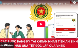 Hướng dẫn đăng ký tài khoản nhận tiền an sinh xã hội trên VNeID