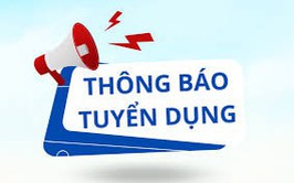 Thông báo tuyển dụng lao động