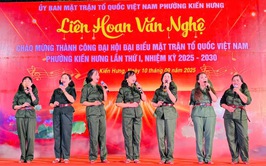 Đặc sắc chương trình văn nghệ chào mừng thành công Đại hội Đại biểu MTTQ Việt Nam phường Kiến Hưng lần thứ I, nhiệm kỳ 2025 – 2030