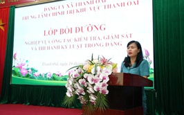 Bồi dưỡng công tác kiểm tra, giám sát và thi hành kỷ luật Đảng