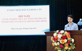 Tập huấn kiến thức công nghệ số, kỹ năng số cho thành viên Tổ chuyển đổi số cộng đồng
