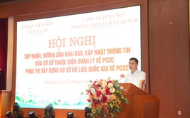 Đẩy mạnh hướng dẫn khai báo, cập nhật dữ liệu PCCC phục vụ CSDL quốc gia