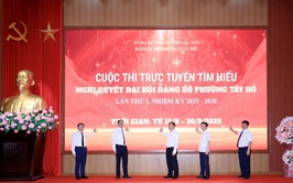 Tây Hồ: Tạo sự thống nhất cao trong nhận thức và hành động để nhanh chóng đưa Nghị quyết vào cuộc sống