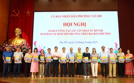 Tây Hồ sơ kết công tác giữ gìn trật tự đô thị đảm bảo vệ sinh môi trường: Khẳng định quyết tâm xây dựng phường “Sáng – Xanh – Sạch – Đẹp”