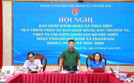 Đoàn TNCS Hồ Chí Minh xã Thanh Oai thực hiện quy trình giới thiệu nhân sự Đại hội lần thứ I, nhiệm kỳ 2025-2030