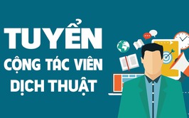 UBDN xã Đông Anh thông báo tuyển cộng tác viên dịch thuật