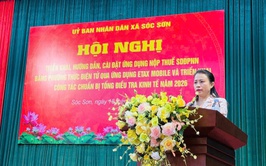 XÃ SÓC SƠN TỔ CHỨC HỘI NGHỊ TRIỂN KHAI ỨNG DỤNG NỘP THUẾ ĐIỆN TỬ ETAX MOBILE VÀ TỔNG ĐIỀU TRA KINH TẾ NĂM 2025 