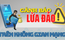 Phòng ngừa tội phạm Lừa đảo chiếm đoạt tài sản trên không gian mạng