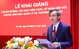 Khai giảng Lớp bồi dưỡng cập nhật kiến thức, kỹ năng đối với cán bộ lãnh đạo, quản lý cấp xã, phường, đặc khu