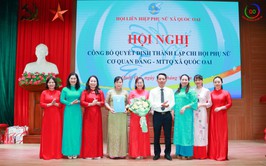 Quốc Oai: Tổ chức Hội nghị công bố các quyết định thành lập và triển khai hoạt động Chi hội Phụ nữ trong cơ quan, đơn vị, trường học