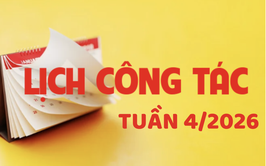 LỊCH CÔNG TÁC TUẦN 4/2026 CỦA LÃNH ĐẠO TRUNG TÂM