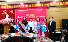 Phường Thanh Xuân: Kiện toàn lãnh đạo quản lý các trường Tiểu học cho giai đoạn mới