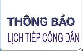 Thông báo Lịch tiếp công dân