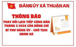 Thông báo Về việc thay đổi thời gian tiếp công dân tháng 02/2026 của đồng chí Bí thư Đảng uỷ, Chủ tịch HĐND xã