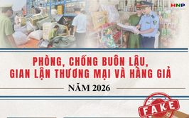 Hà Nội tăng cường chống buôn lậu, gian lận thương mại và hàng giả năm 2026