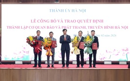 Công bố và trao Quyết định thành lập cơ quan Báo và phát thanh, truyền hình Hà Nội