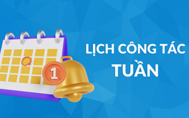 Kế hoạch công tác tuần 10 năm 2026