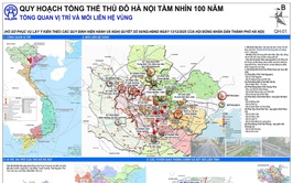 Triển khai công tác lấy ý kiến đối với Quy hoạch tổng thể Thủ đô Hà Nội tầm nhìn 100 năm