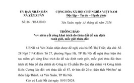 UBND xã Yên Xuân niêm yết công khai trích đo thửa đất để xác định ranh giới, mốc giới đối với thửa đất số 87, tờ bản đồ 26-e, diện tích 916,9m2 tại thôn Lập Thành, xã Yên Xuân, TP Hà Nội.