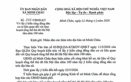 UBND xã Minh Châu thông báo về việc lấy ý kiến cộng đồng dân cư có liên quan đối với Quy hoạch tổng thể thủ đô Hà Nội tầm nhìn 100 năm.
