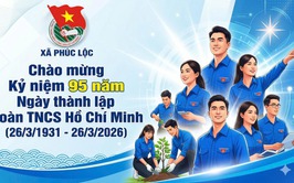 Tuyên truyền Kỷ niệm 95 năm Ngày thành lập Đoàn TNCS Hồ Chí Minh (26/3/1931-26/3/2026)