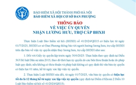 Thông báo về việc ủy quyền nhận lương hưu, trợ cấp Bảo hiểm xã hội