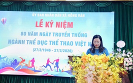 Xã Hồng Vân tổ chức Lễ kỷ niệm 80 năm Ngày truyền thống ngành Thể dục thể thao Việt Nam (27-3-1946 – 27-3-2026)