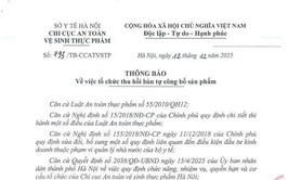 Thông báo v/v tổ chức thu hồi bản tự công bố sản phẩm (Công ty TNHH An Phú)